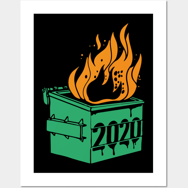 2020 Dumpster Fire Wall Art by inkstyl